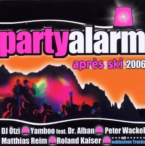 Various partyalarm apres ski - -,