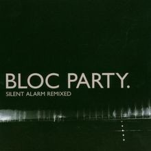 Silent alarm remixed von - silent,